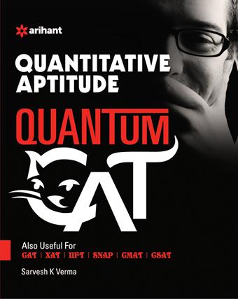 Arihant Quantitative Aptitude Quantum CAT Common Admission Tests For Admission into IIMs